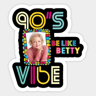 Be Like Betty Sticker